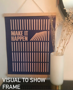 Make it Happen Amber Framed Poster By VisseVase Denmark