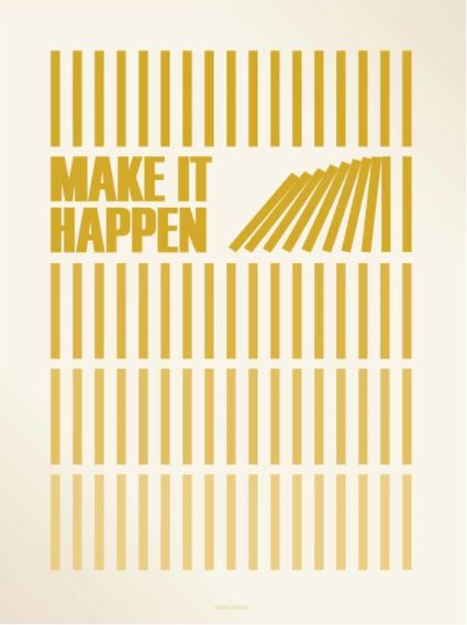 Make it Happen Amber Framed Poster By VisseVase Denmark